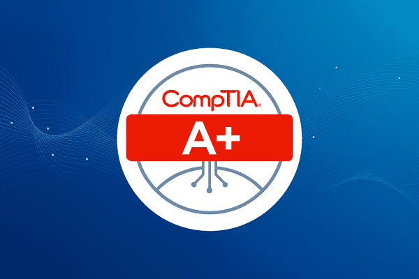 ComPTIA A+
