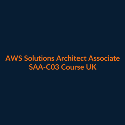 AWS Solutions Architect Associate SAA-C03 course UK