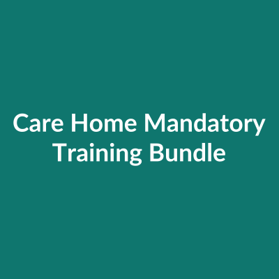 Care Home Mandatory Training online bundle UK