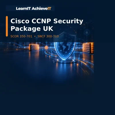 Cisco CCNP Security Package UK online course – LearnIT AchieveIT