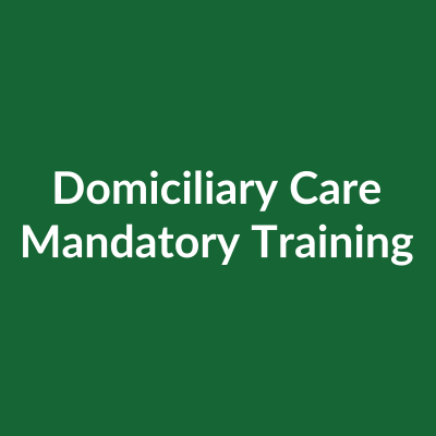 Domiciliary Care Mandatory Training online bundle UK