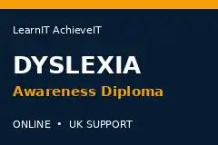 Dyslexia Awareness Diploma Online Course UK training