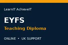 EYFS Teaching Diploma Online Course UK training