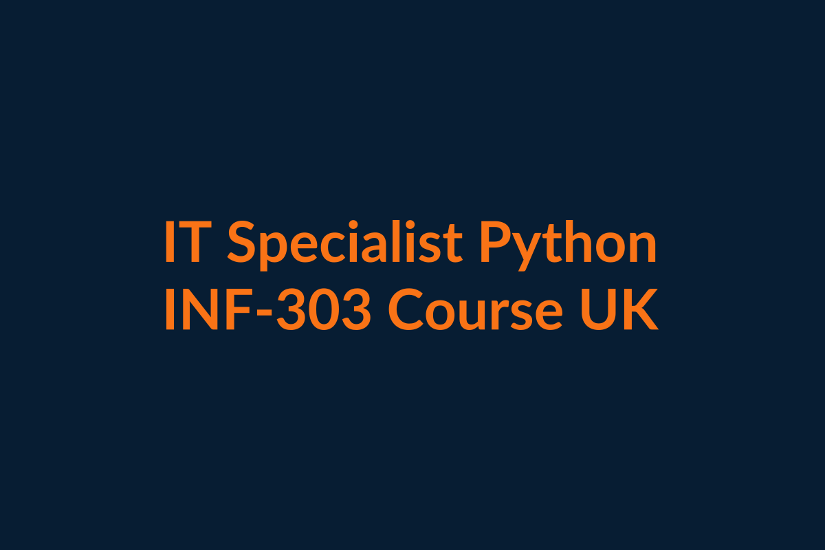 IT Specialist Python INF-303 course UK