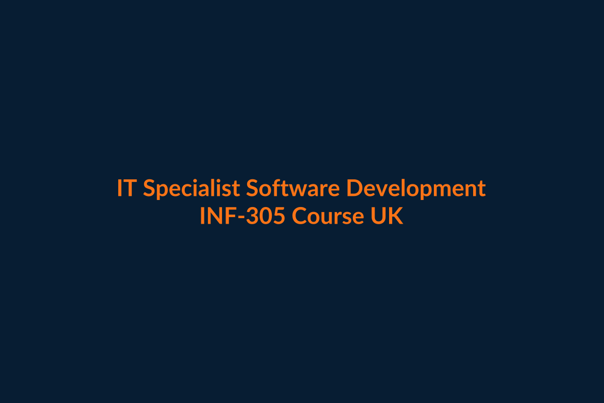IT Specialist Software Development INF-305 course UK