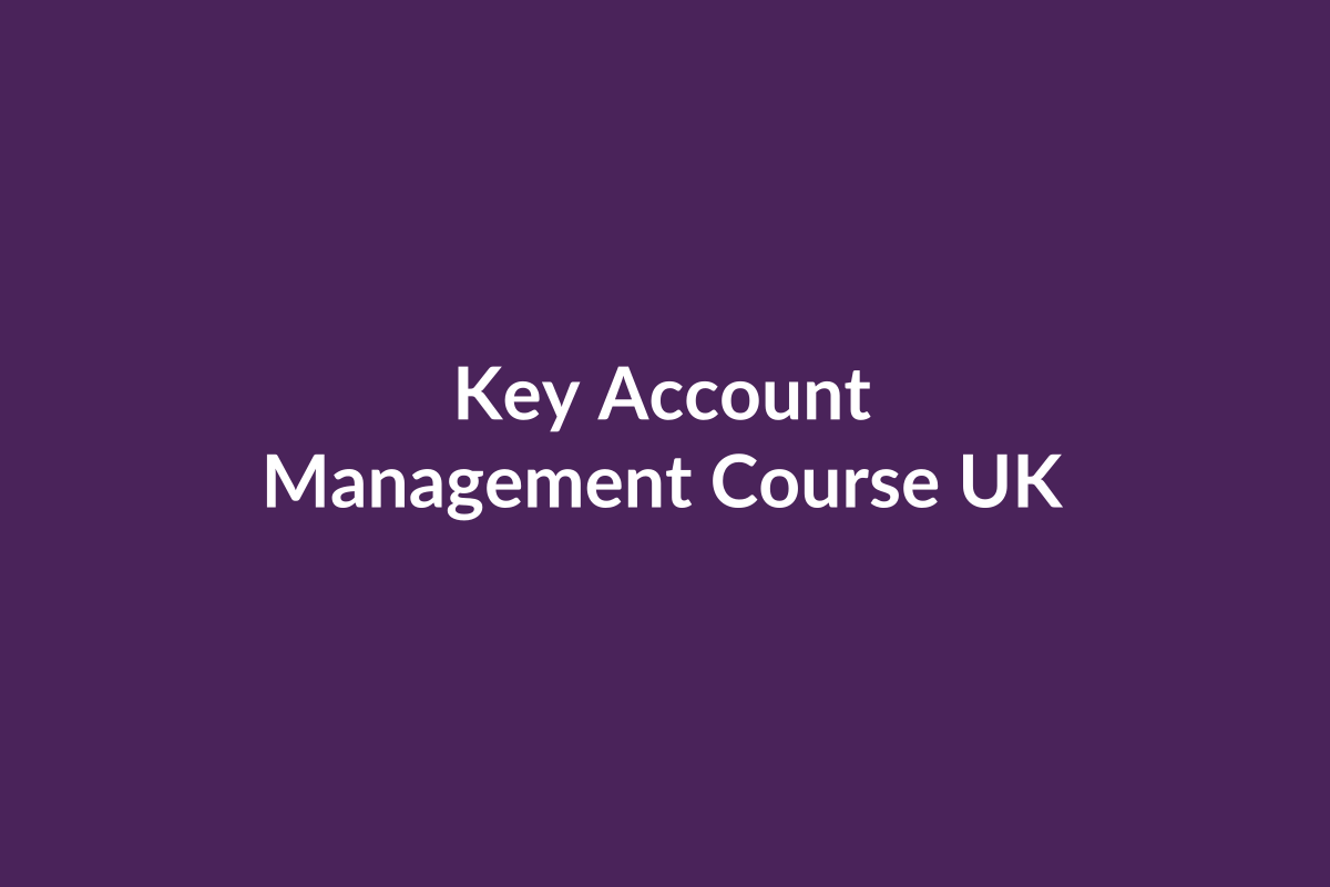 Key Account Management course UK online account management training