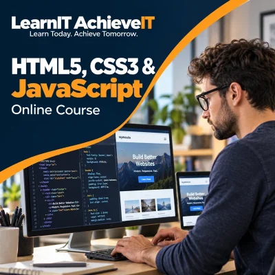 HTML5 CSS3 and JavaScript Course UK — LearnIT AchieveIT