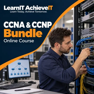 CCNA & CCNP Bundle Online Course — LearnIT AchieveIT
