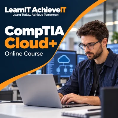 CompTIA Cloud+ Course UK – CV0-004 Online Training — LearnIT AchieveIT