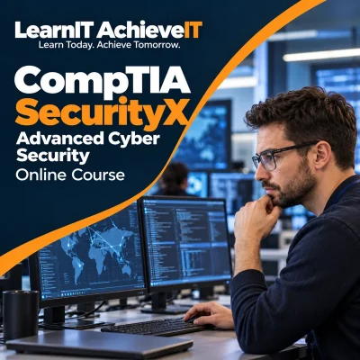 CompTIA SecurityX Course UK – CAS-005 Advanced Cyber Security — LearnIT AchieveIT