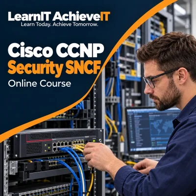 Cisco CCNP Security SNCF Course UK – 300-710 Firewalls — LearnIT AchieveIT