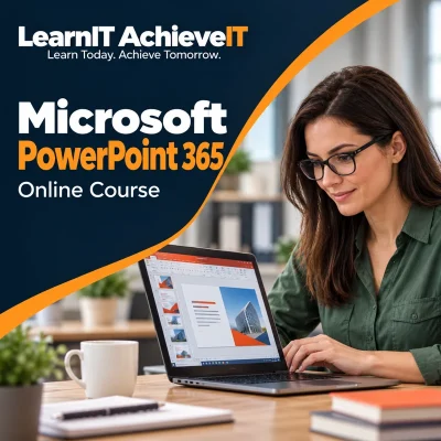 Microsoft PowerPoint 365 Course UK – MO-310 MOS Training — LearnIT AchieveIT