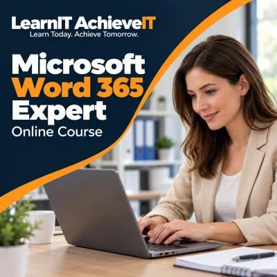Microsoft Word 365 Expert Course UK – MO-111 — LearnIT AchieveIT