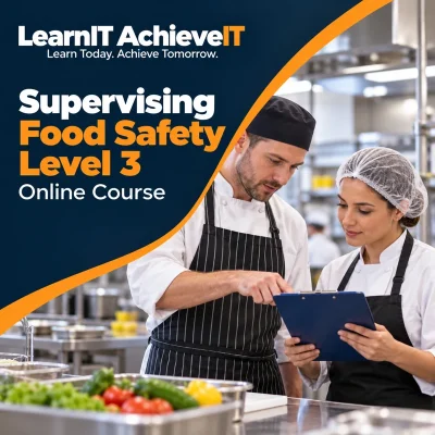 Supervising Food Safety Level 3 Online Course UK – CPD Training — LearnIT AchieveIT