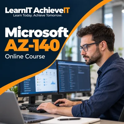 Microsoft AZ-140 Course UK – Azure Virtual Desktop Training — LearnIT AchieveIT