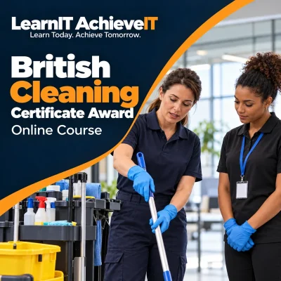 British Cleaning Certificate Award Online Course — LearnIT AchieveIT