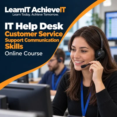 IT Help Desk Customer Service Course UK – Support Communication Skills — LearnIT AchieveIT