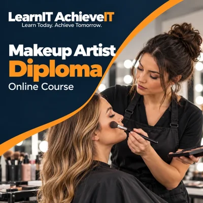Makeup Artist Diploma Online Course UK — LearnIT AchieveIT