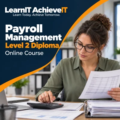 Payroll Management Level 2 Diploma Online Course UK — LearnIT AchieveIT