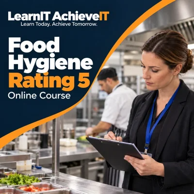 Food Hygiene Rating 5 Online Course — LearnIT AchieveIT