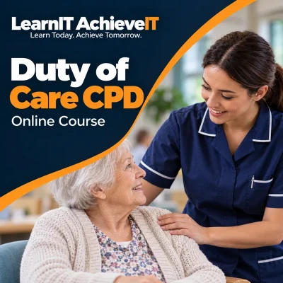 Duty of Care CPD Online Course UK — LearnIT AchieveIT