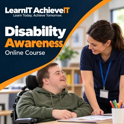 Disability Awareness Online Course UK — LearnIT AchieveIT