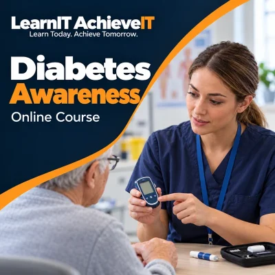 Diabetes Awareness Online Course UK — LearnIT AchieveIT