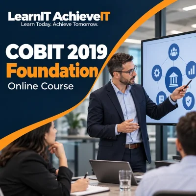 COBIT 2019 Foundation Course UK – IT Governance Training — LearnIT AchieveIT