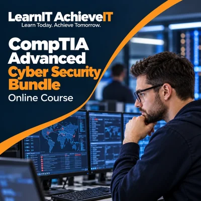 CompTIA Advanced Cyber Security Bundle UK – Security+, CySA+ & SecurityX — LearnIT AchieveIT
