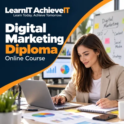 Digital Marketing Diploma Course UK — LearnIT AchieveIT